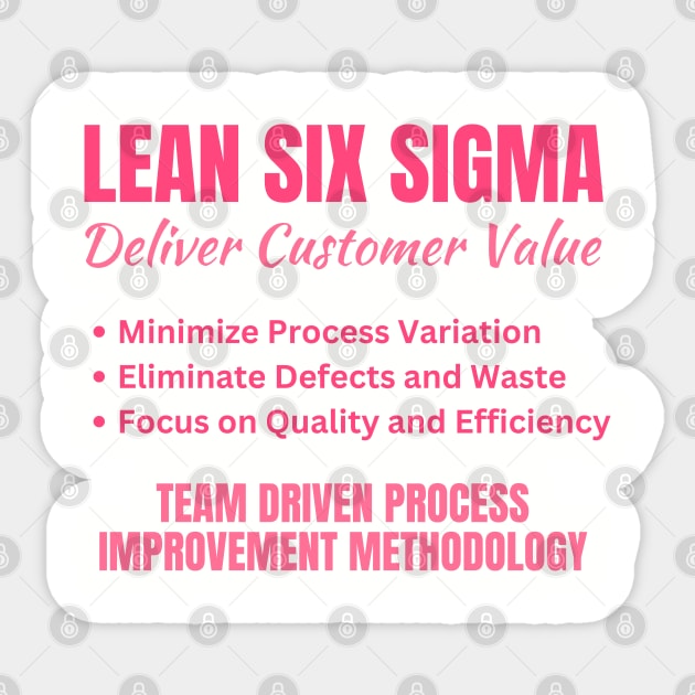 Lean Six Sigma - Deliver Customer Value Sticker by Viz4Business